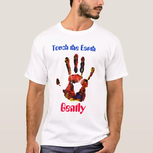 handprint2, Touch the Earth, Gently T-Shirt (Front)