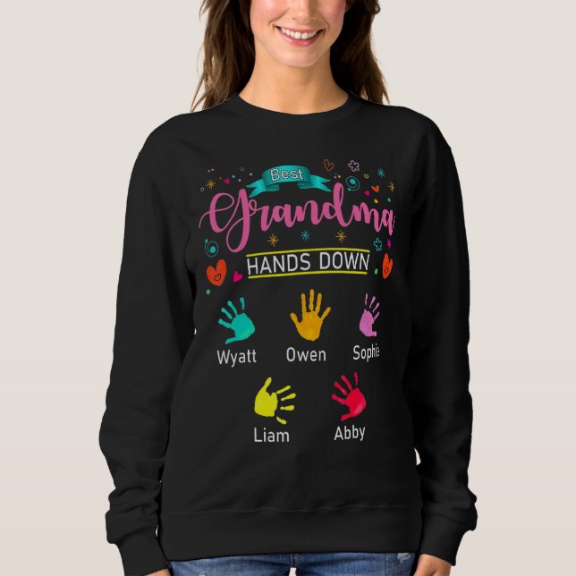 Hands Down Grandma Sweatshirt (Front)