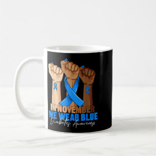 Hands In November Wear Blue Ribbon Diabetes Coffee Mug