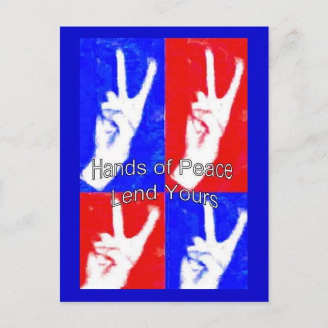 Hands of Peace-Lend Yours Postcard (Front)