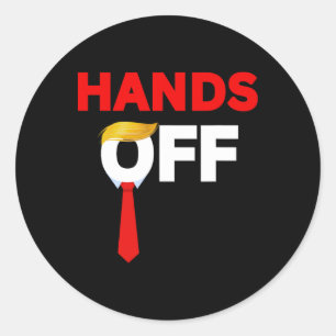 Hands Off 2025 Anti-trump Tariffs Political Protes Classic Round Sticker
