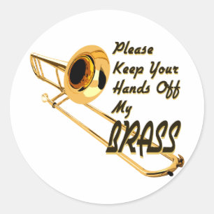 Hands Off Brass/ Trombone Classic Round Sticker