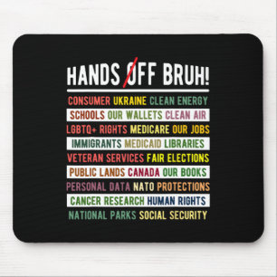 Hands Off Bruh Medicaid Medicare Social Security T Mouse Pad