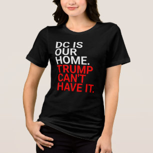 Hands Off Free DC, Washington DC is Our Home Resis Tri-Blend Shirt