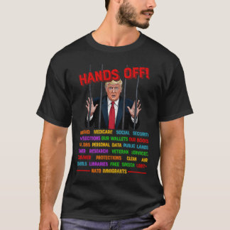 Hands Off Funny Trump In Prison Protest Activism M T-Shirt