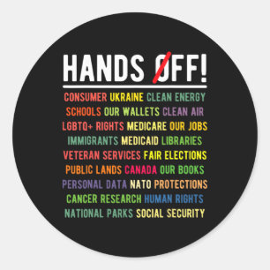 Hands Off Medicaid Medicare Social Security Trump Classic Round Sticker