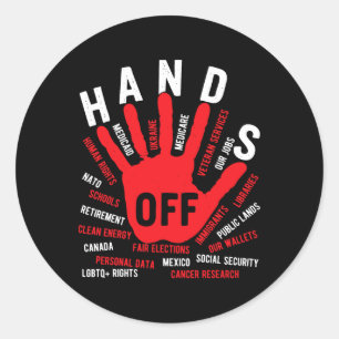 Hands Off Medicaid Medicare Social Security Trump Classic Round Sticker