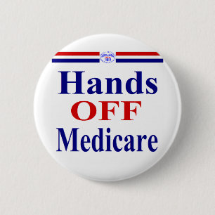 Hands Off Medicare 6 Cm Round Badge