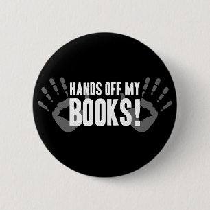Hands Off My Books 6 Cm Round Badge