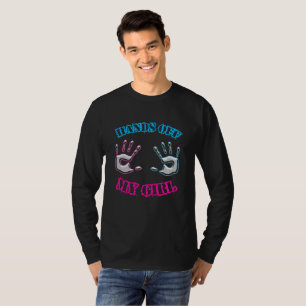 Hands off my guy and girl shirts