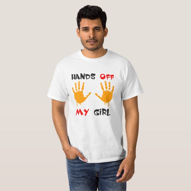 Hands off my guy and girl shirts (Front Full)