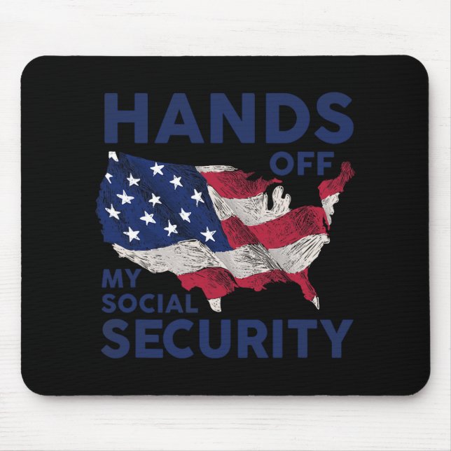 Hands Off My Social Security 1  Mouse Pad (Front)