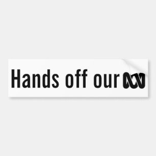 Hands off our ABC bumper sticker