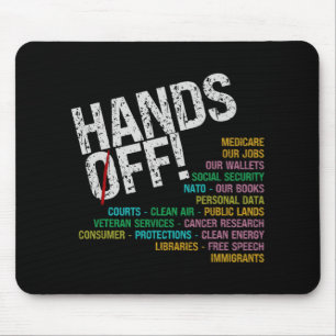 Hands Off Our Freedoms Protect What Problems Mouse Pad