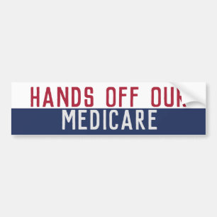 Hands off our Medicare Bumper Sticker