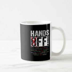 Hands Off Our Rights Protect Democracy Coffee Mug