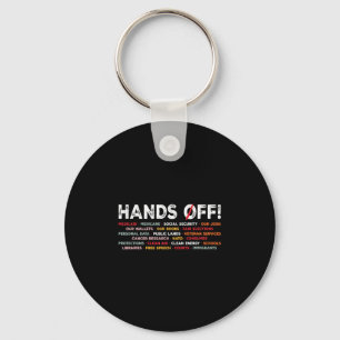 Hands Off Our Social Programs Stand Up For Justice Key Ring