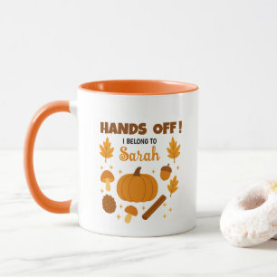 Hands Off! Personalised Fall Coffee Mug