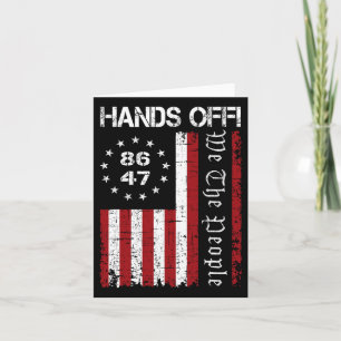 Hands Off Protest 86 47 8647 Protest Save Democrac Card