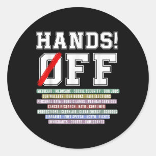 Hands Off Protest Apparel Hands Off Protest  Classic Round Sticker