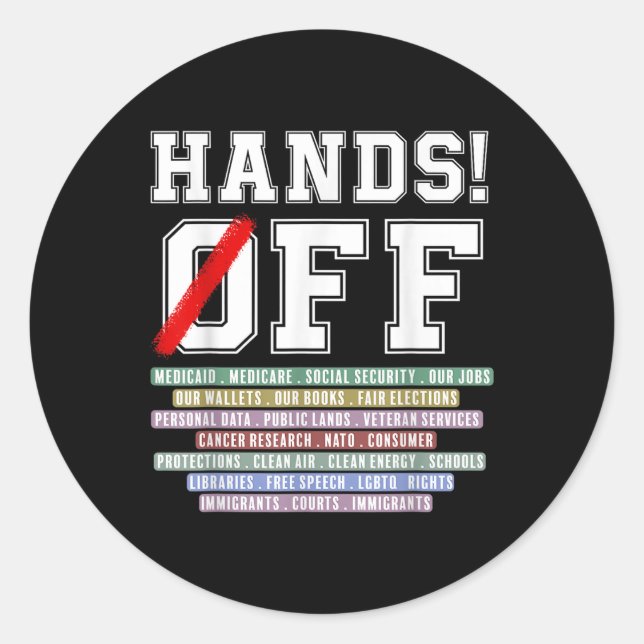Hands Off Protest Apparel Hands Off Protest  Classic Round Sticker (Front)