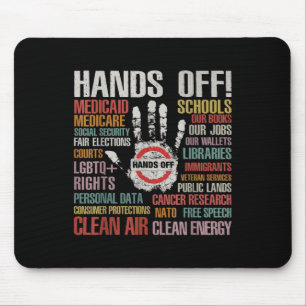 Hands Off Protest Apparel Remove Reverse Reclaim P Mouse Pad