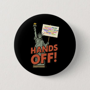 Hands Off Protest April 5th Anti Trump Statue Of L 6 Cm Round Badge