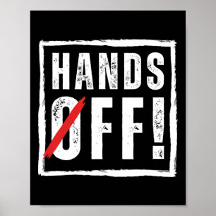 Hands Off Protest April 5th Resistance Anti Trump Poster
