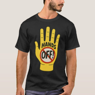 Hands Off Protest April 5th Resistance Anti Trump T-Shirt