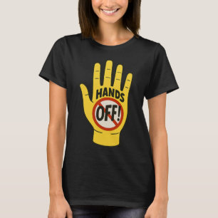 Hands Off Protest April 5th Resistance Anti Trump T-Shirt