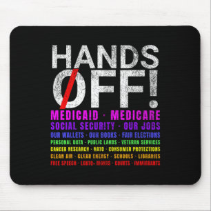Hands Off Protest Fight Resist Protect Men Women Mouse Pad
