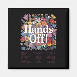 Hands Off Protest Floral Anti-trump Magnet