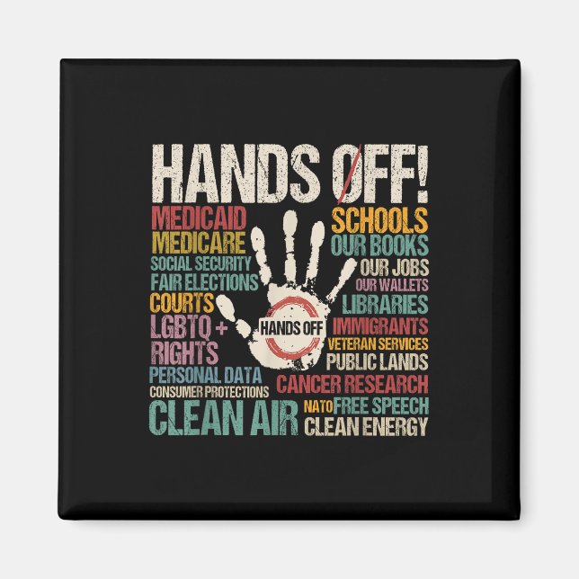Hands Off Protest  Magnet (Front)