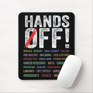 Hands Off Protest Mouse Pad