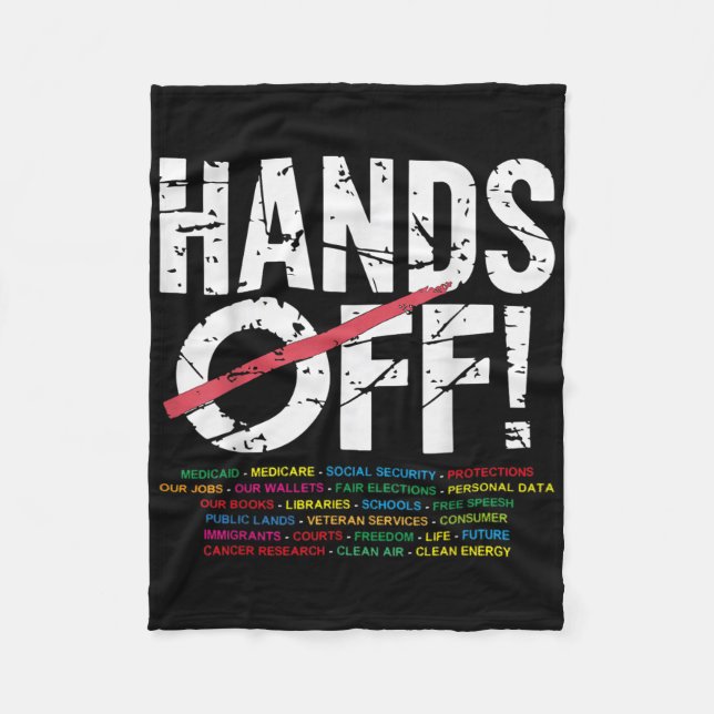 Hands Off Protest Social Security &amp; Medicare  Fleece Blanket (Front)