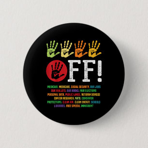 Hands Off Protest Social Security And Medicare Pro 6 Cm Round Badge
