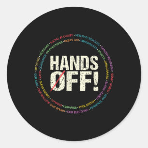 Hands Off Protest Social Security And Medicare Pro Classic Round Sticker