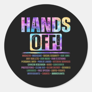 Hands Off Protest Social Security And Medicare Pro Classic Round Sticker