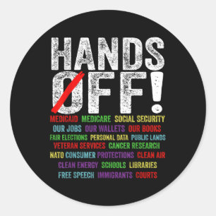 Hands Off Protest Social Security And Medicare Pro Classic Round Sticker