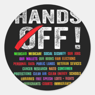 Hands Off Protest Social Security And Medicare Pro Classic Round Sticker