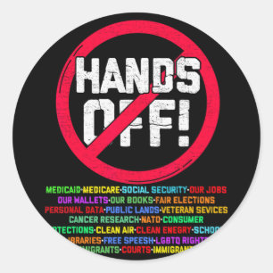 Hands Off Protest Social Security And Medicare Pro Classic Round Sticker