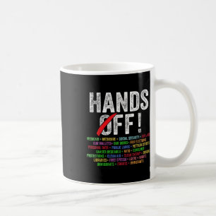 Hands Off Protest Social Security And Medicare Pro Coffee Mug