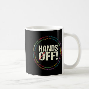 Hands Off Protest Social Security And Medicare Pro Coffee Mug