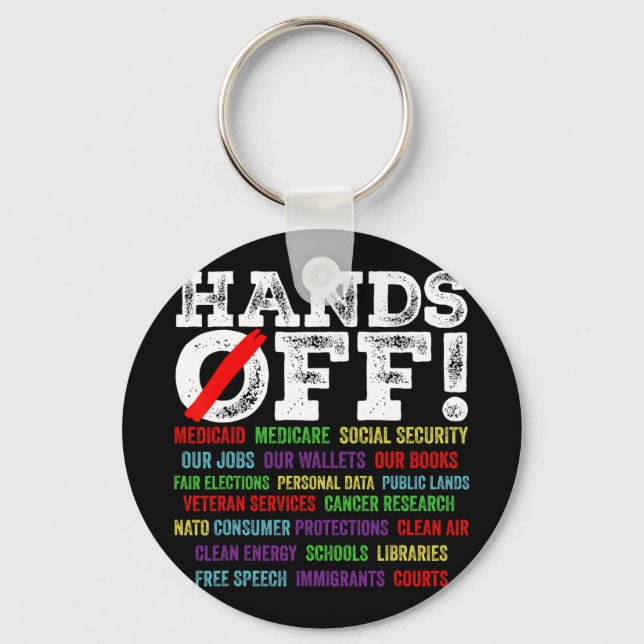 Hands Off Protest Social Security And Medicare Pro Key Ring (Front)