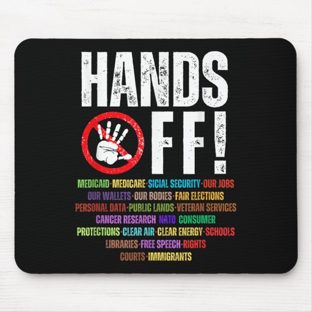 Hands Off Protest Social Security And Medicare Pro Mouse Pad (Front)