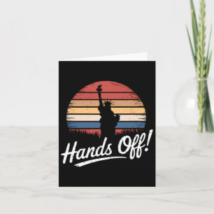 Hands Off Protest Statue Of Liberty Resist Resista Card
