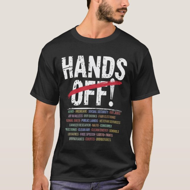 Hands Off Protest T-shirt2.png  T-Shirt (Front)