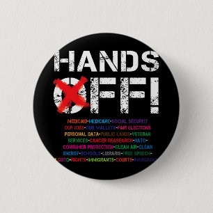 Hands Off Protest T-shirt3.png 6 Cm Round Badge