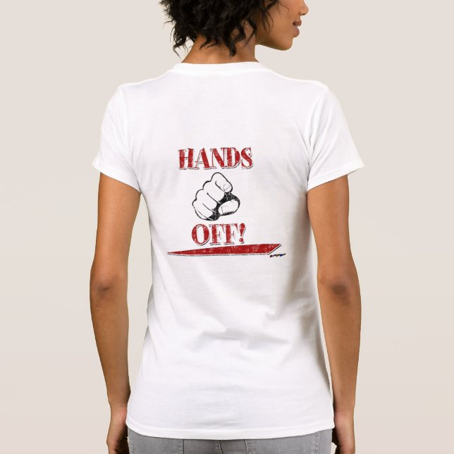 HANDS OFF! Red - back T-Shirt (Back)