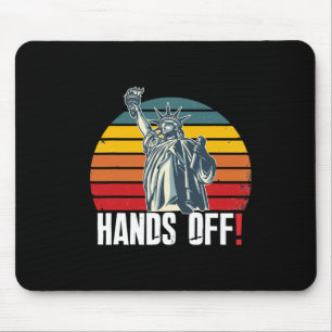 Hands Off Resist Resistance Save Democracy And Soc Mouse Pad